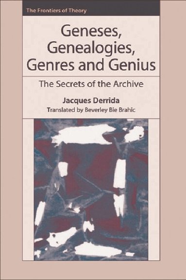 Jacques Derrida - Geneses, Genealogies, Genres and Genius, Inbunden