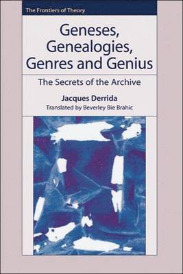 Geneses, Genealogies, Genres and Genius 1