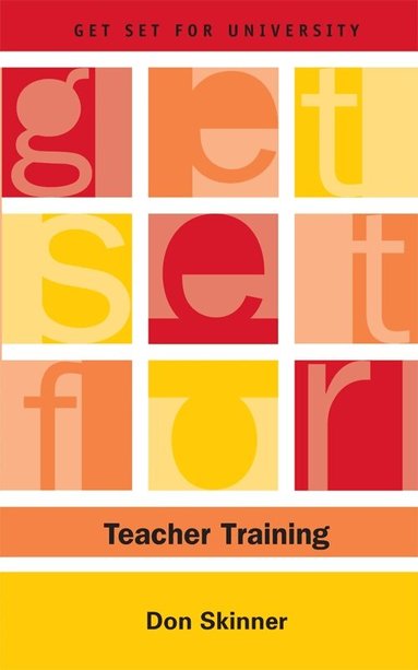 Don Skinner - Get Set for Teacher Training, Häftad