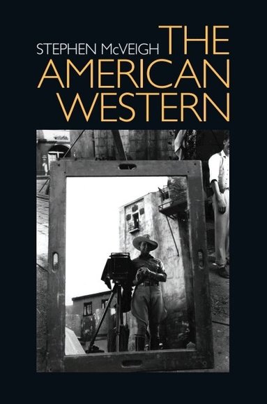 Stephen McVeigh - American Western, Inbunden