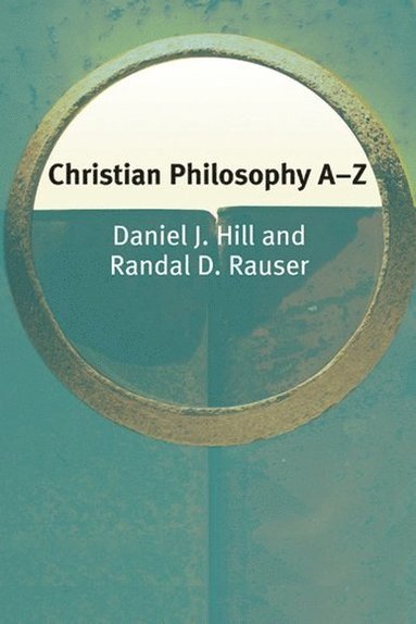 bokomslag Christian Philosophy A-Z