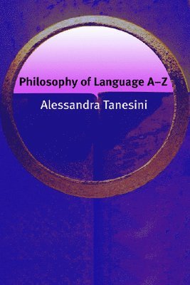 bokomslag Philosophy of Language AZ