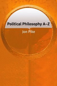 bokomslag Political Philosophy AZ