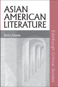 bokomslag Asian American Literature