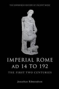 bokomslag Imperial Rome Ad 14 to 192