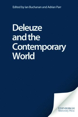 bokomslag Deleuze and the Contemporary World