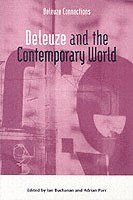 bokomslag Deleuze and the Contemporary World
