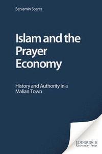 bokomslag Islam and the Prayer Economy