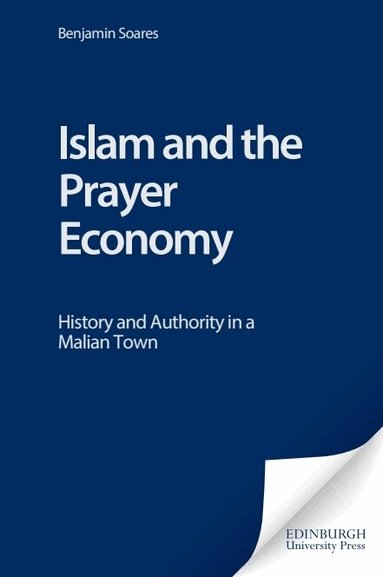 Benjamin Soares - Islam and the Prayer Economy, Häftad
