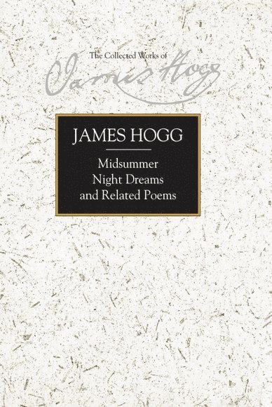 Midsummer Night Dreams and Related Poems 1