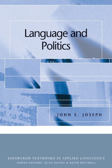 John E. Joseph - Language and Politics, Häftad