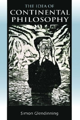 Idea of Continental Philosophy
