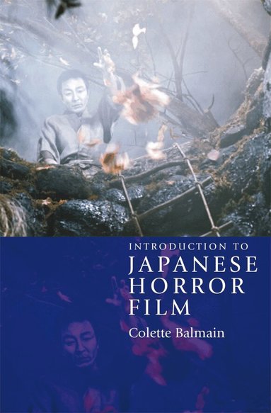 Colette Balmain - Introduction to Japanese Horror Film, Häftad