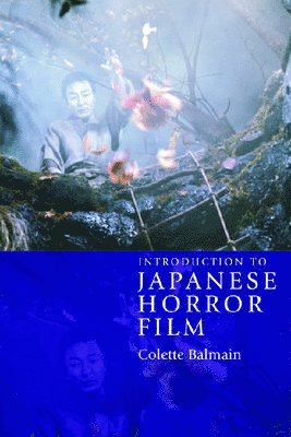 bokomslag Introduction to Japanese Horror Film