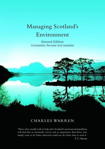 Managing Scotland's Environment 1