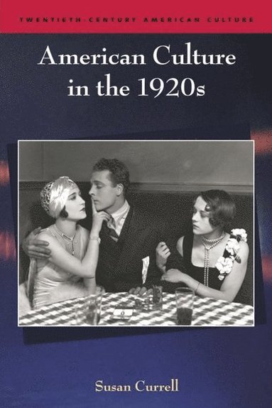 bokomslag American Culture in the 1920s