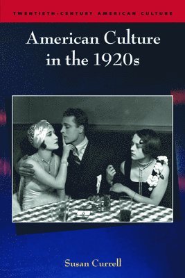 American Culture in the 1920s 1