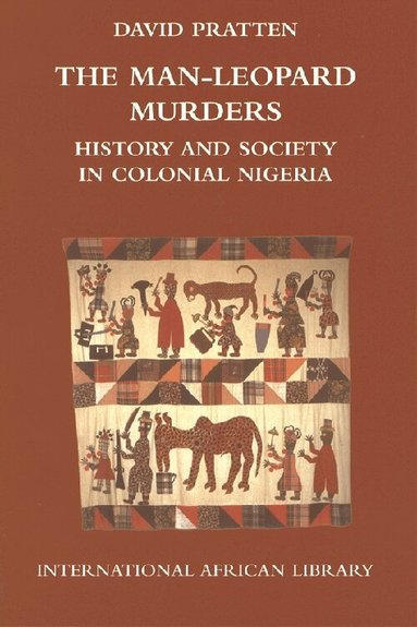 David Pratten - Man-Leopard Murders, Inbunden
