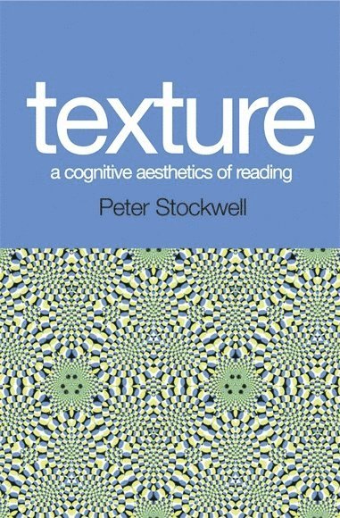 bokomslag Texture - A Cognitive Aesthetics of Reading