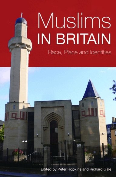 Peter Hopkins, Richard Gale - Muslims in Britain, Inbunden