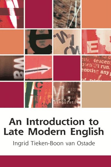 Ingrid Tieken-Boon van Ostade - Introduction to Late Modern English, Häftad