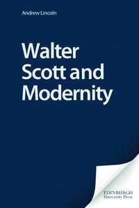 bokomslag Walter Scott and Modernity