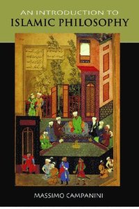 bokomslag An Introduction to Islamic Philosophy