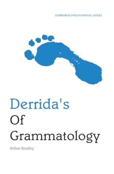 Derrida's &quot;Of Grammatology&quot; 1