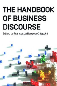 bokomslag The Handbook of Business Discourse