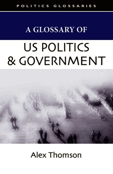 Glossary of US Politics and Government