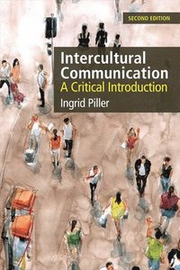 bokomslag Intercultural Communication: A Critical Introduction