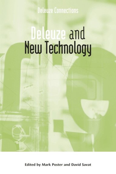 David Savat, Mark Poster - Deleuze and New Technology, Häftad