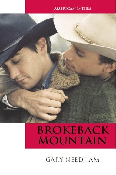 Gary Needham - Brokeback Mountain, Häftad