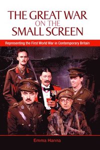 bokomslag The Great War on the Small Screen