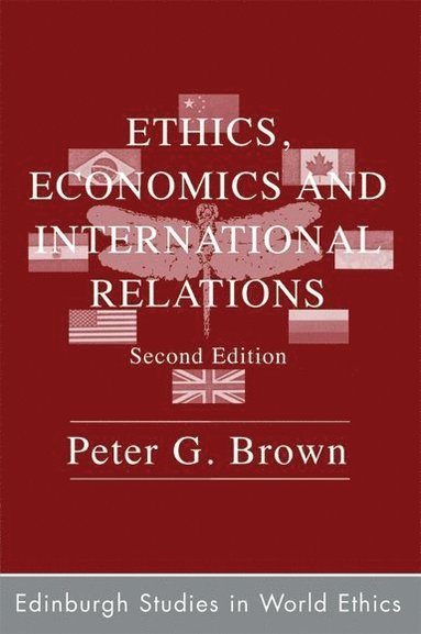 bokomslag Ethics, Economics and International Relations