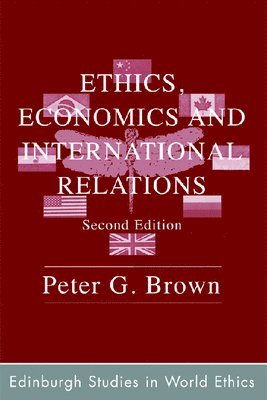 Ethics, Economics and International Relations 1