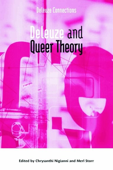 Chrysanthi Nigianni, Merl Storr - Deleuze and Queer Theory, Inbunden