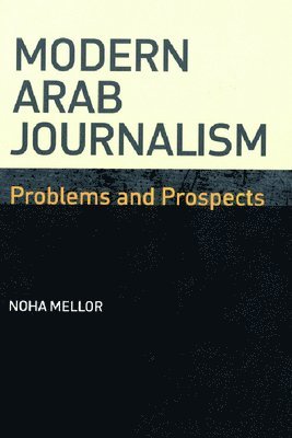 bokomslag Modern Arab Journalism