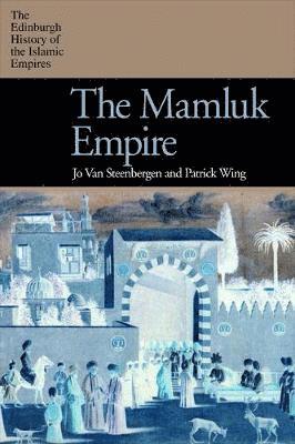 The Mamluk Empire 1