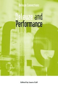 bokomslag Deleuze and Performance