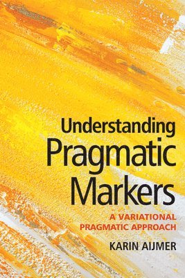 Understanding Pragmatic Markers 1
