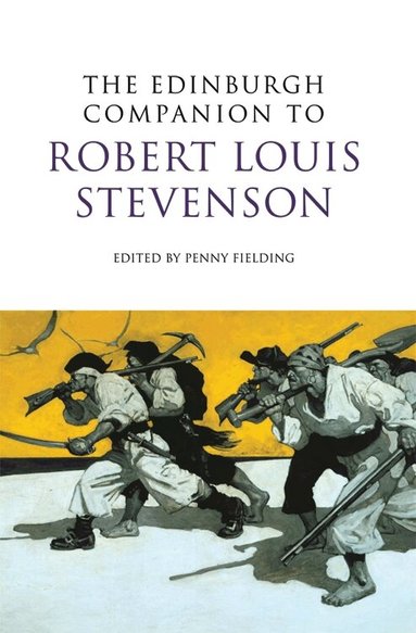 Penny Fielding - Edinburgh Companion to Robert Louis Stevenson, Häftad