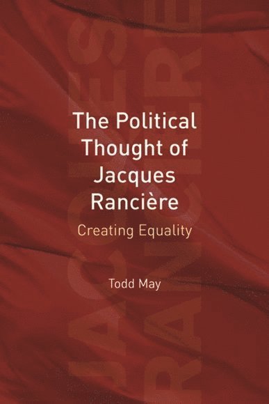 Political Thought of Jacques Rancière