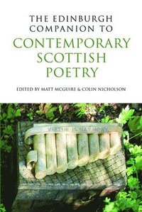 bokomslag The Edinburgh Companion to Contemporary Scottish Poetry