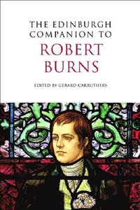 bokomslag The Edinburgh Companion to Robert Burns
