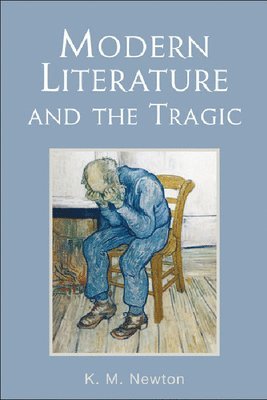 bokomslag Modern Literature and the Tragic