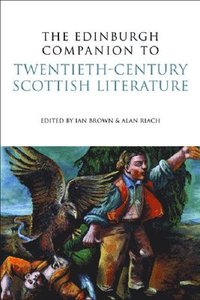 bokomslag The Edinburgh Companion to Twentieth-century Scottish Literature