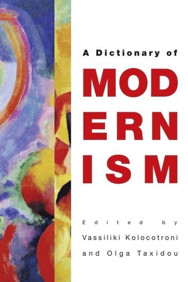 Edinburgh Dictionary of Modernism