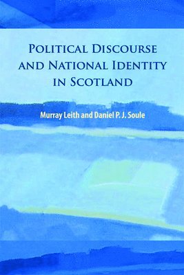bokomslag Political Discourse and National Identity in Scotland