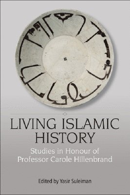 bokomslag Living Islamic History